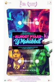 Almost Pyaar with DJ Mohabbat 2022 Full Movie Download Free HD 720p