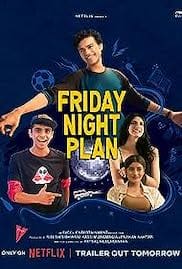 Friday Night Plan 2023 Full Movie Download Free