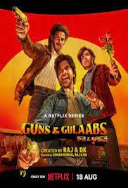 Guns & Gulaabs Season 1 Full HD Free Download 720p
